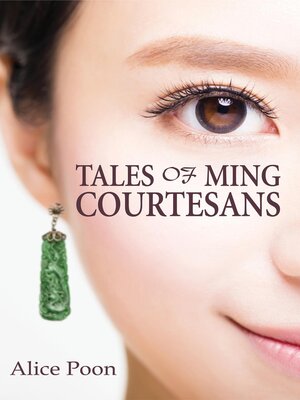 cover image of Tales of Ming Courtesans